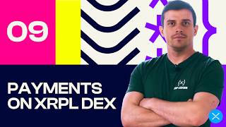 30 TRANSACTIONS - How to Make Payments on the Permissioned DEX - Video 9