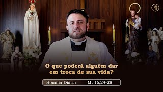 Homilia Diária | Sexta-feira - Memória de São Domingos, presbítero (Mt 16,24-28)