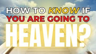 How To Know If You Are Going To HEAVEN!!😇🙌😱 #jesus #gospel #christian #god #bible