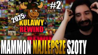 JESZCZE WIĘCEJ NAJLEPSZYCH SZOTÓW Z MAMMONEM Z 2025 XD *GIGA BEKA* | PART 2