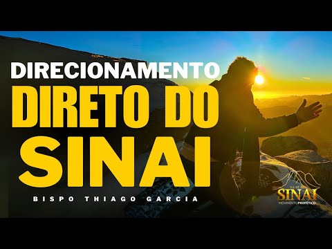 DIRECIONAMENTO DIRETO DO SINAI 🙏