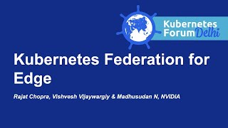 Kubernetes Federation for Edge