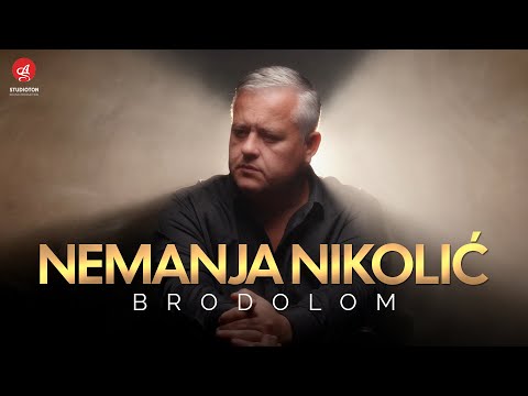 NEMANJA NIKOLIC - BRODOLOM (OFFICIL VIDEO)