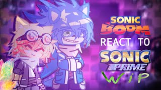 SONIC BOOM REACT TO SONIC PRIME | ships | WIP