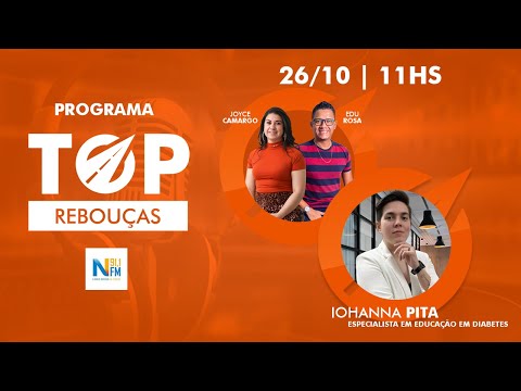 Programa Top Rebouças - Iohanna Pita - Episódio#27