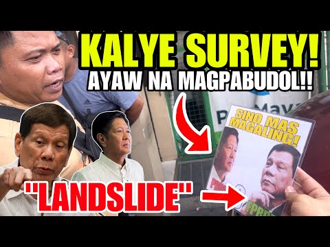 HETO NA! AYAW NA MAGPABUDOL! KALYE SURVEY PARAÑAQUE! DUTERTE SUM@BOG SA SURVEY! LANDSLIDE!!