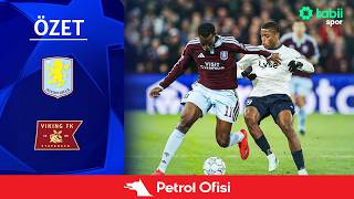 Şampiyonlar Ligi 3. Hafta | Aston Villa - Viking (Özet) X Petrol Ofisi