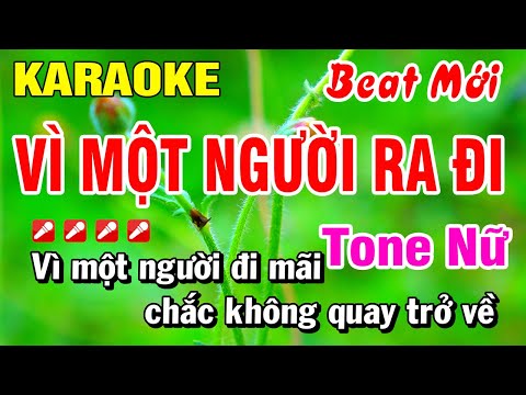 Karaoke Vì Một Người Ra Đi (Beat Hay) Nhạc Sống Tone NỮ | Hoài Phong Organ