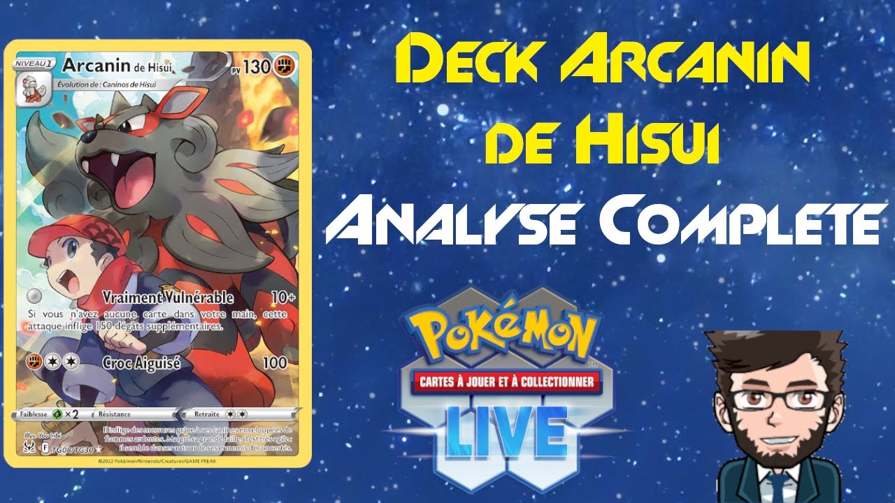 Analyse complète #103 du deck Arcanin de Hisui sur Pokémon TCG Live