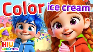 Learn Colors With Ice Creams｜ Ice Cream Color Song Learn Colors for Kids by HIU ANIMATION