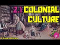 Colonial America: Key Concepts and Events