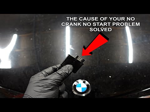 BMW E60 , E90 , E63 , E64 , E70 NO CRANK NO START FIX ( MUST WATCH )