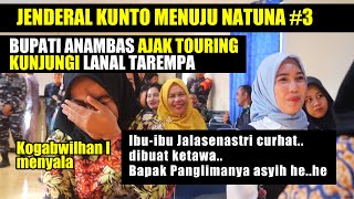 JENDERAL KUNTO MENUJU NATUNA #3 BUPATI ANAMBAS AJAK TOURING KE LANAL TAREMPA SERU EUY