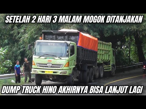 2 Hari 3 Malam Mogok Dump Truck Hino Bisa Lanjut Lagi, Dump Truck Fuso Hino Isuzu Nanjak Lancar