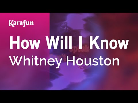 How Will I Know - Whitney Houston | Karaoke Version | KaraFun