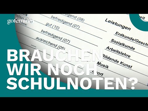 Brauchen wir noch Schulnoten?