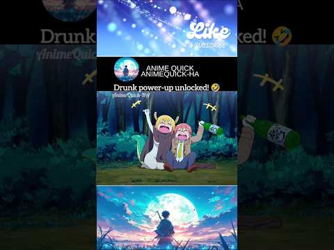 Get drunk- become stronger🤣