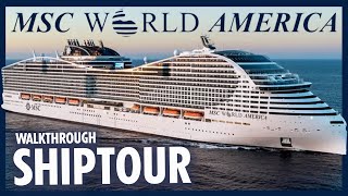 MSC World America FULL Ship Tour 2025 | Complete Walkthrough of the Newest Cruise Mega-Ship!