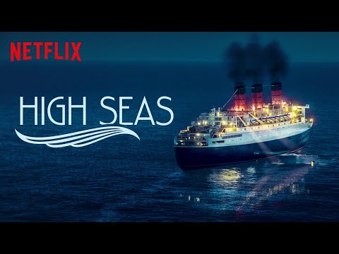 High Seas - Season 1 (2019) HD Trailer