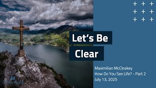 Let’s Be Clear - Sunday Service Live Stream - CrossWord Church - July 13, 2025