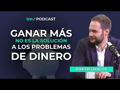 Soluciona tus problemas de dinero así. Con Dimitri Uralov