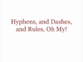 Understanding Dashes and Hyphens