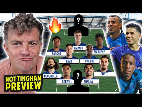 CHELSEA MUST WIN THIS MATCH! HUGE TEST FOR MARESCA | FOREST (H) PREVIEW