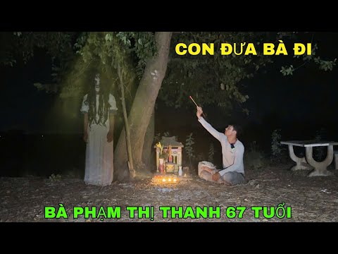 Giúp Đỡ Vong Bà Phạm Thị Thanh 67 Tuổi Ch.ết Thành Quỷ Đi Siêu Thoát Nơi Ngôi Miếu Oan Hồn - Phim Ma