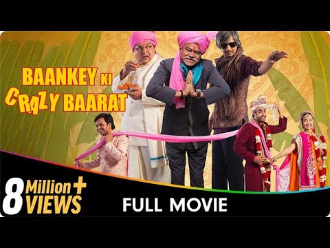 Baankey Ki Crazy Baarat - Hindi Comedy Movie | Rajpal Yadav, Sanjay Mishra, Vijay Raaz, Tia Bajpai