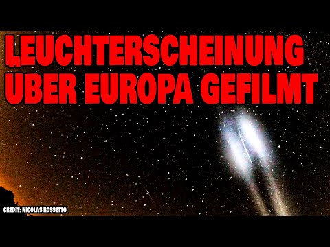 Leuchterscheinung über Europa gefilmt