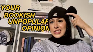reading your UNPOPULAR BOOK OPINIONS