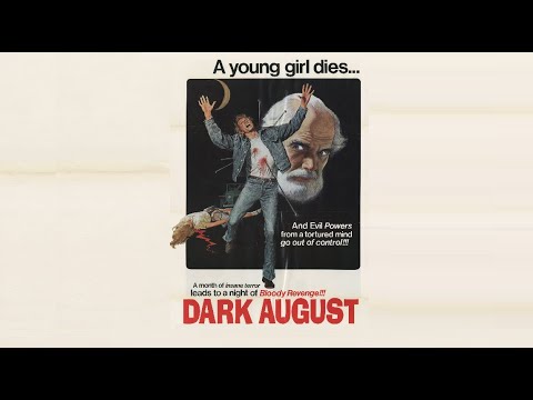 Dark August Clip - The Opening