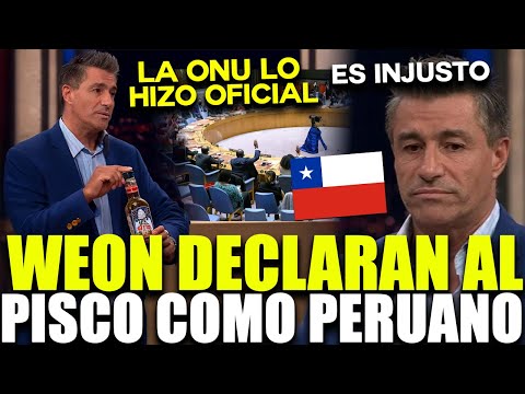 CHILENOS SE ENTERAN QUE LA ONU DECLARO AL PISCO PERUANO Y LLORA EN VIVO !! COMO ES POSIBLE