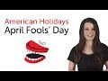 Exploring April Fools' Day in American Culture