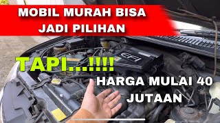 DANA  50 JUTAN BISA JADI PILIHAN MOBIL SEPERTI INI..!!