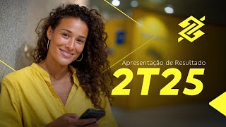 Banco do Brasil - Live de Resultado 2T25