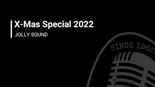 JOLLY SOUND | X-Mas Special 2022