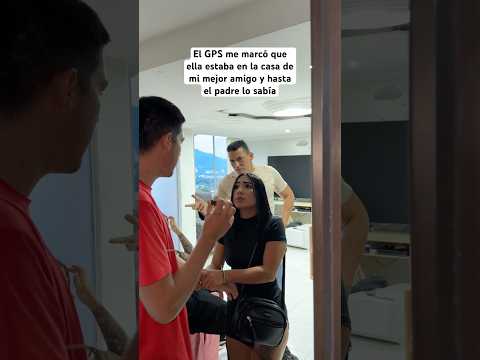 El GPS me dijo que ella estaba con otra persona #suscribete #shortvideo #viralshorts