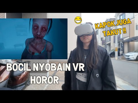 NGERJAIN BOCIL KOMPLEK NYOBAIN VR HOROR AUTO KOCAR KACIR !