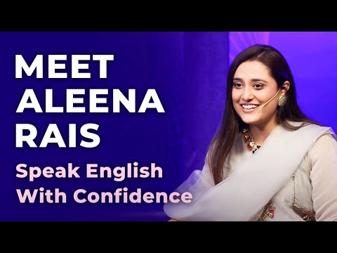 Meet Aleena Rais | Speak English With Confidence | Episode 40