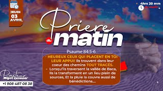 PRIERE DU MATIN - JEUDI 03 AVRIL 2025 - SOU OU MWEN KONTE SEIGNEUR - FRERE BIGOT LUXONER