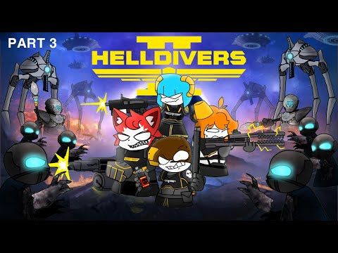 HELLDIVERS _PART 3_ FUNNY ANIMATION