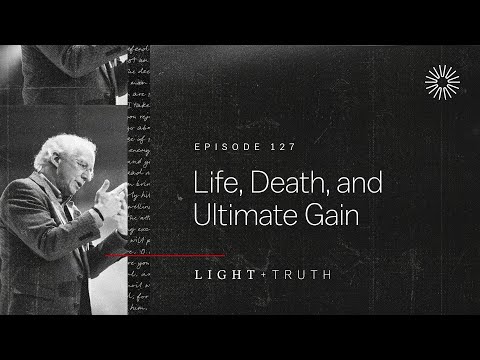 Life, Death, and Ultimate Gain