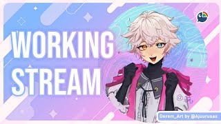 【 Working Stream 】 【 NIJISANJI | Derem Kado 】