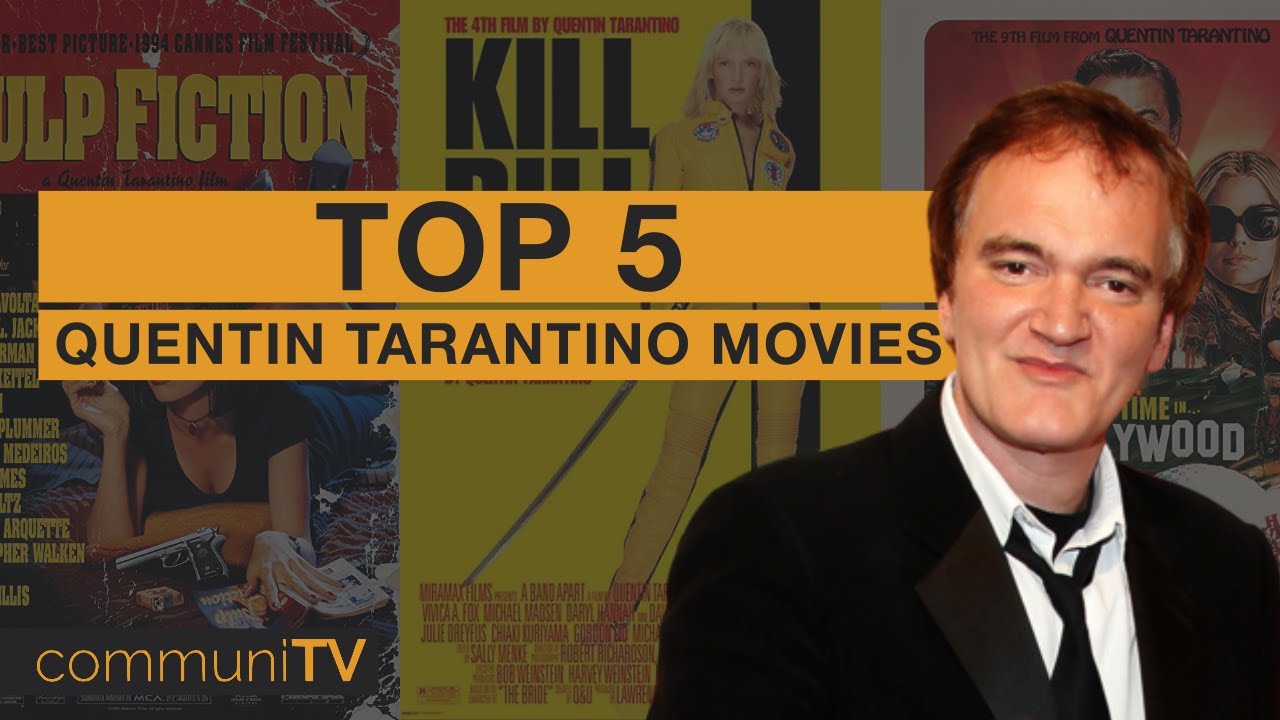 TOP 5: Quentin Tarantino Movies - Director