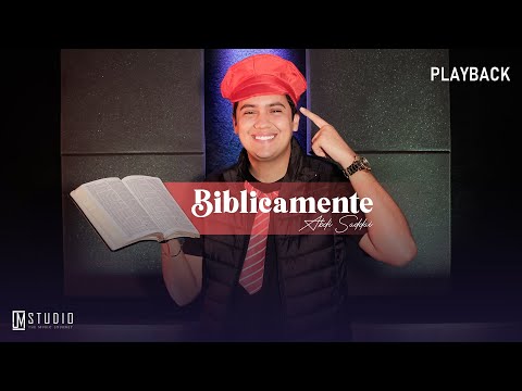 Biblicamente - PLAYBACK COM LETRA