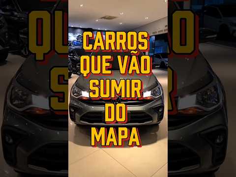 CARROS QUE VÃO SUMIR DO MAPA E NUNCA VÃO VOLTAR