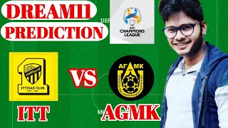 ITT vs AGMK Dream11 Prediction | Al-Ittihad vs AGMK Dream11 Team