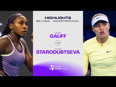 Coco Gauff vs. Yuliia Starodubtseva | 2024 Beijing Quarterfinal | WTA Match Highlights