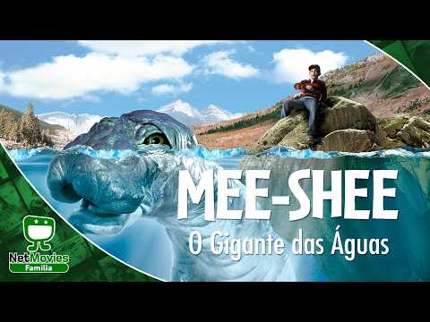 Mee-Shee: O Gigante das Águas 💚 FILME COMPLETO DUBLADO/LEGENDADO E GRÁTIS 💚 NetMovies Família👪